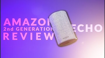 An Echo Returns: Amazon Echo REVIEW (2nd Generation)