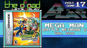 "CHOO CHOO, BITCHES" - POSTGAME PART 17 - Mega Man Battle Network 6: Cybeast Gregar