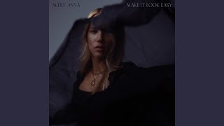 Make It Look Easy (Slowed Down)