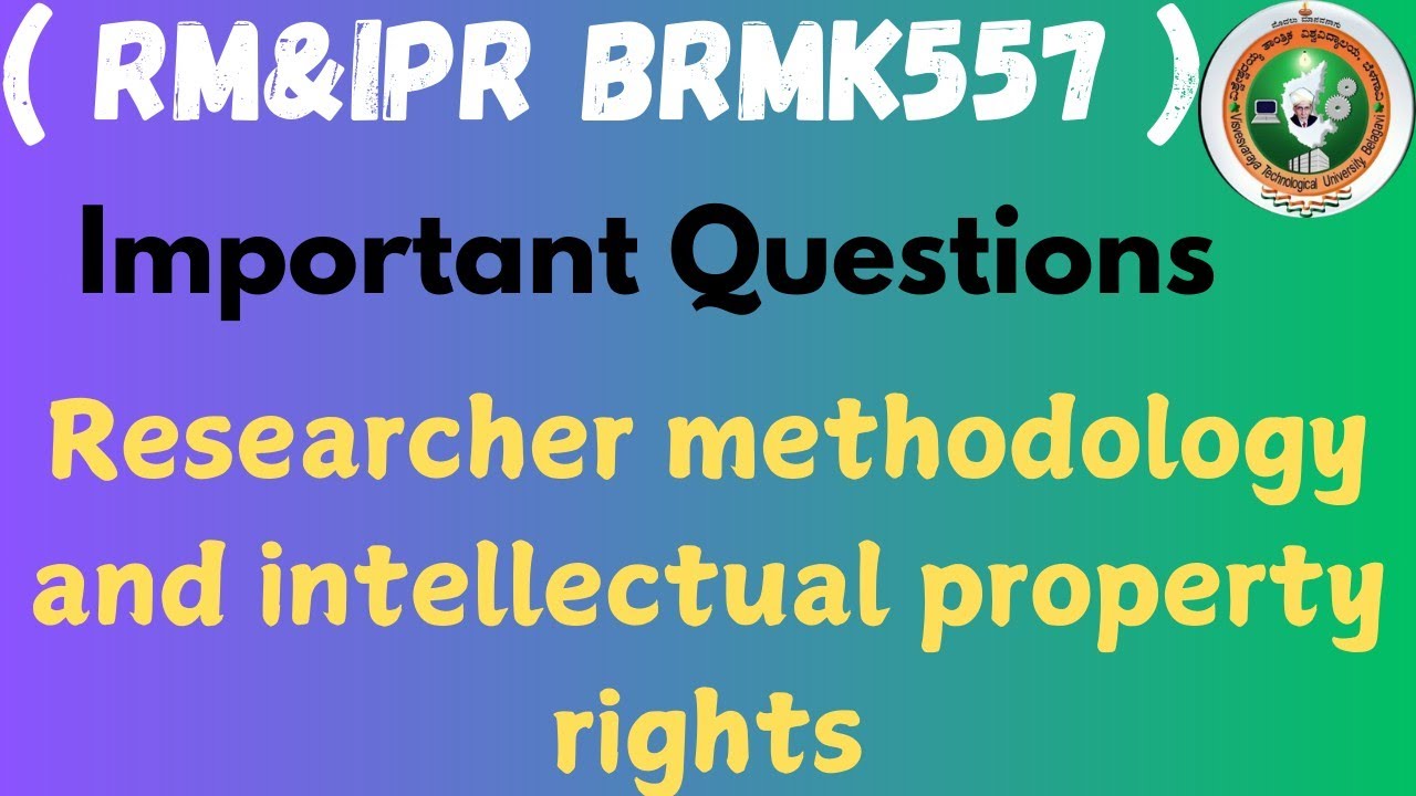 Research methodology & intellectual property rights | important ...