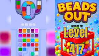 Beads out level 417 Walkthrough Solution 