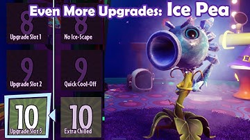 EVEN MORE Upgrades: Ice Pea - Loads of Variants PvZ Gw2 Mod