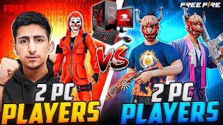 2 Vs 2 Only Pc Players😱🤯Who Is The Best ? - Free Fire India