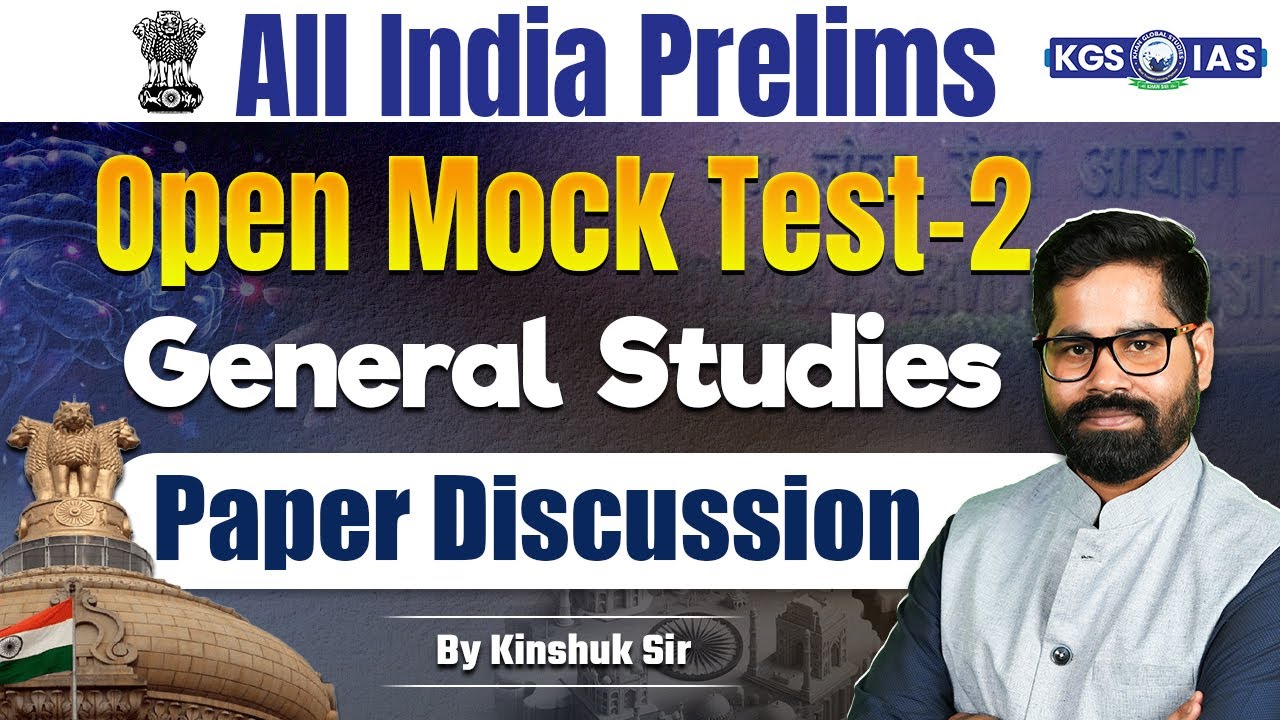 All India Prelims Open Mock Test 2 📝 UPSC General Studies Paper ...