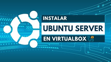 Instalar Ubuntu Server en VirtualBox | GUÍA FÁCIL