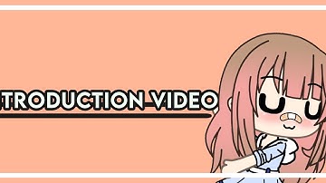 Introduction video {read pinned comment}