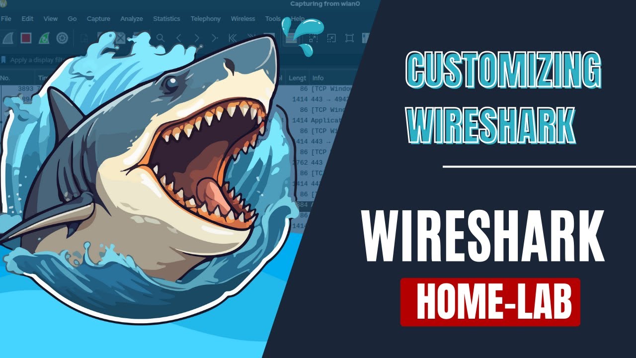Customizing Wireshark | Wireshark Home-Lab for Network Analysis - YouTube