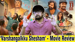 'Varshangalkku Shesham' Malayalam Movie Review in Tamil | Vineeth Sreenivasan - Pranav Mohanlal