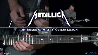 Metallica - My Friend of Misery Guitar Lesson