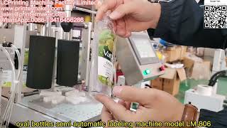 oval bottles semi automatic labeling machine model LM-806