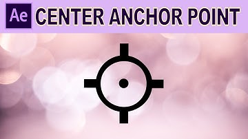 Adjust Anchor Point to Center of Mask - Adobe After Effects Tutorial