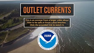 Excerpt 04: Play It Safe at Great Lakes Beaches: Outlet Currents