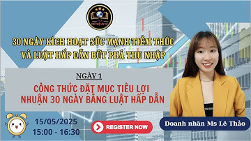✅ NGÀY 1: CÔNG THỨC ĐẶT MỤC TIÊU LỢI NHUẬN 30 NGÀY BẰNG LUẬT HẤP DẪN