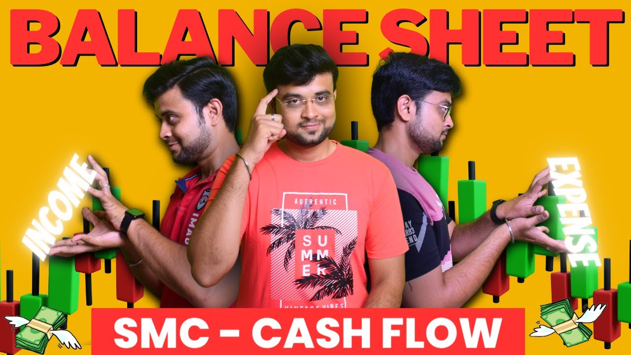 SMC Balance Sheet Cash Flow Explained in Tamil smc forextrader 