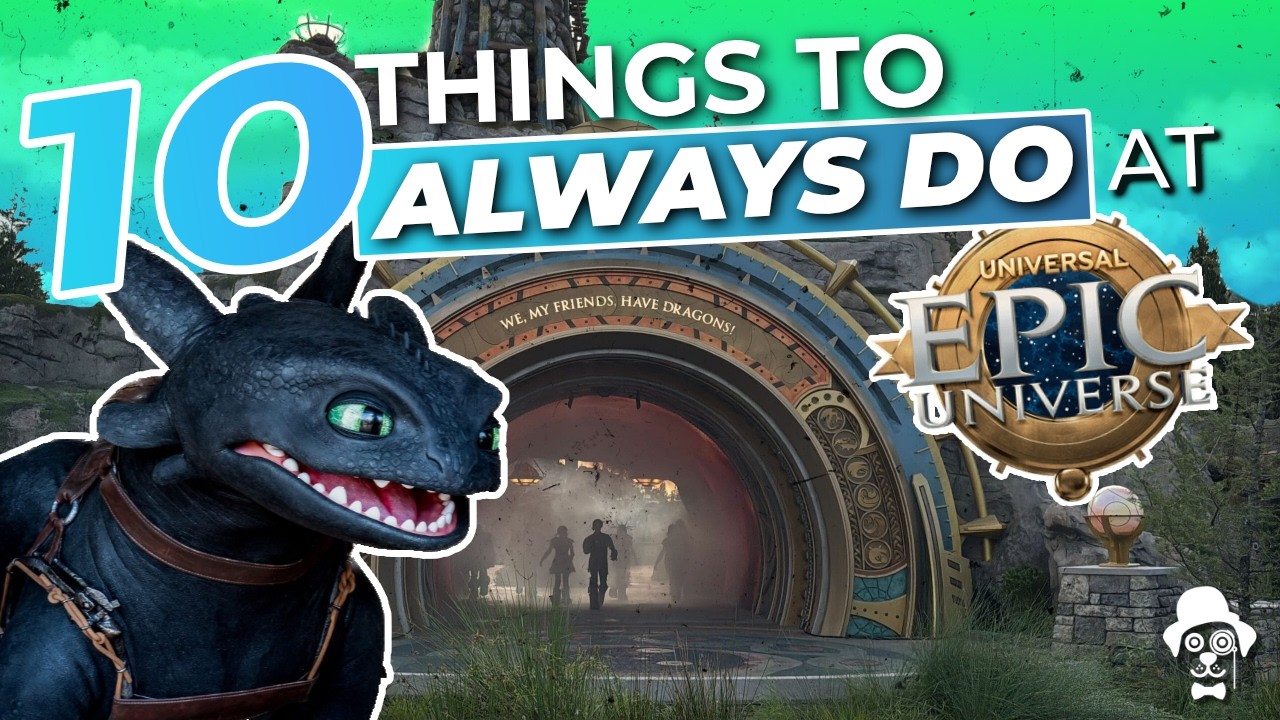 10 Things to ALWAYS do in Universal Epic Universe - YouTube