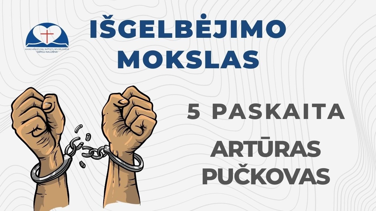 Soteriologija (5) - Kristaus aukos nuopelnai (1 dalis)