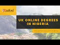 Uk online degrees in nigeria  stafford global