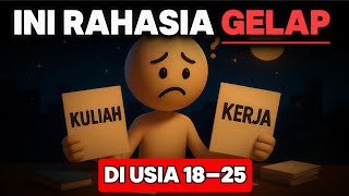 Umur 18-25? Tonton Ini Sekarang Sebelum Lo Nyesel Seumur Hidup