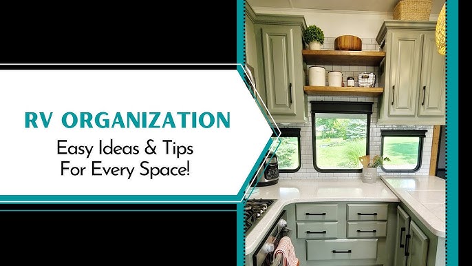 21 RV Design & Organization Ideas