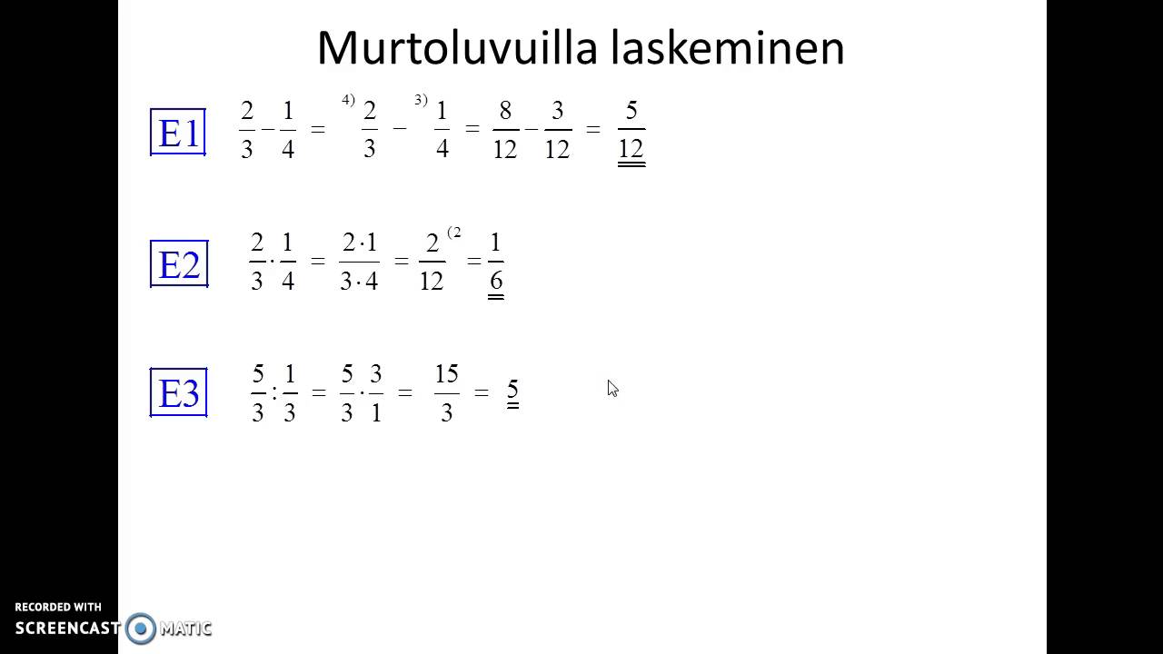 Murtoluvuilla laskeminen