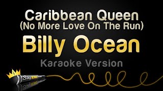 Billy Ocean - Caribbean Queen (No More Love On The Run) (Karaoke Version) Resimi