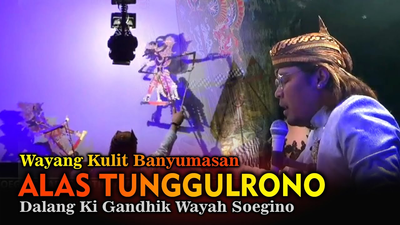 LIVE REC. Wayang Kulit Banyumasan || Ki Gandhik Wayah Soegino Lakon Alas Tunggulrono