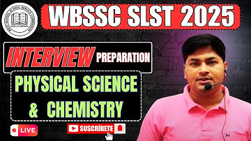 🎯 WBSSC SLST 2025 | Physical Science & Chemistry Class | Interview Class Demonstration for Teachers