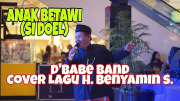 ANAK BETAWI - Babe Naim & D