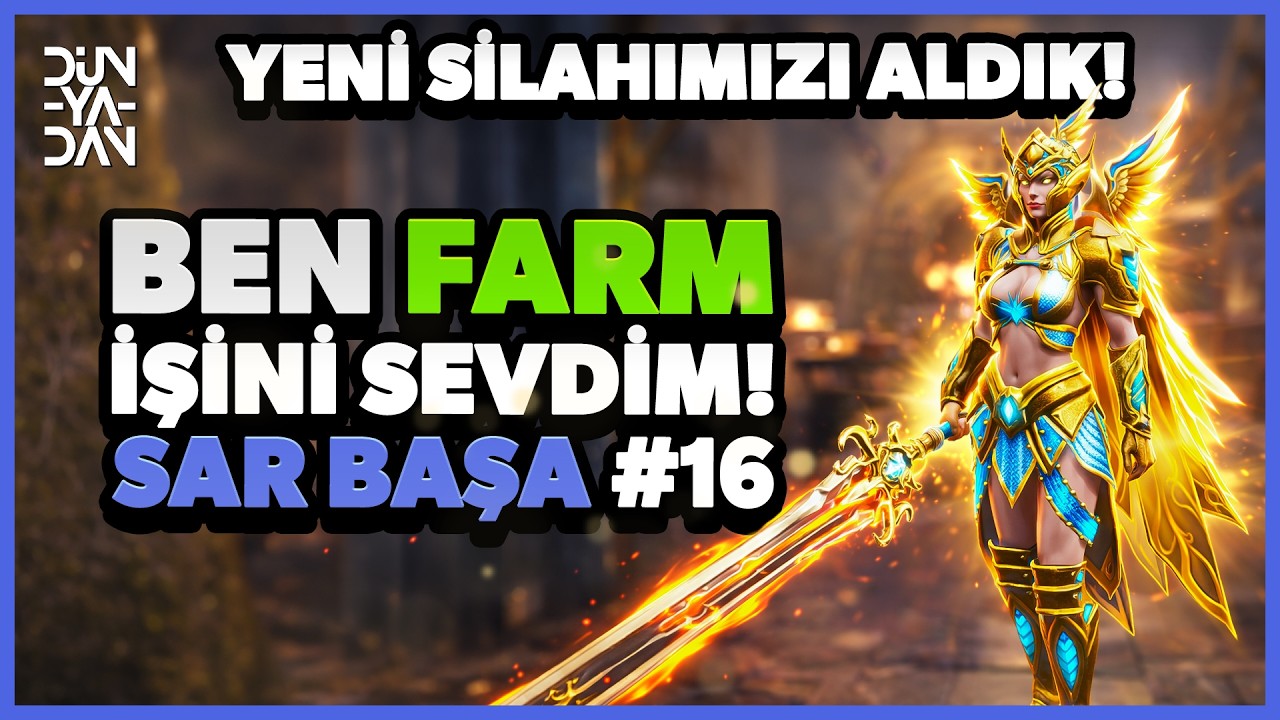 FARMI BIRAKAMIYORUM! l Yeni Silahı Aldık, Radiant Set Tamam! l Sar Başa #16