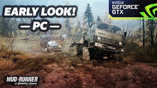 Spintires: Mudrunner | EARLY LOOK! (PC Preview)
