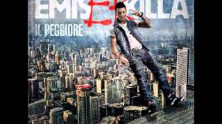 EMIS KILLA - IL PEGGIORE