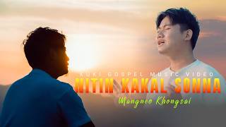 Nitin Kakal sonna // Mangneo Khongsai