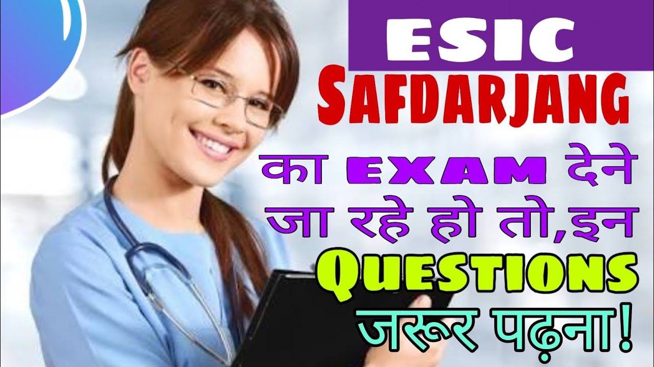 #NTQ~58 | Important questions for ESIC, Safdarjang, AIIMS, BHU, DSSSB