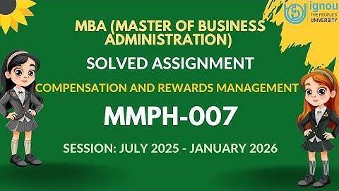 MMPH-007 MBA Solved Assignment 2025-2026 | IGNOU MBA Complete Assignment Solution 2k25 Video