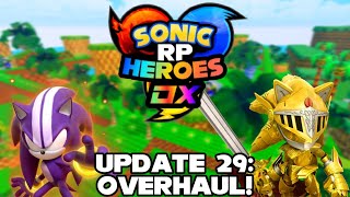 Sonic RP Heroes DX: 1 Year Anniversary!
