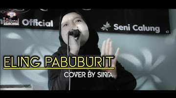 ELING PABUBURIT || LIVE COVER BY SINTA KRNWATI || Cipt: Uko.H