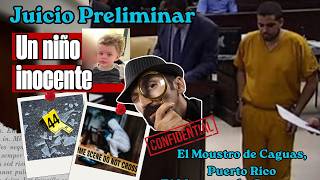 Arranca  día 1 (AM) del juicio preliminar de Christopher Serrano; lo que pasó dejó a todos en shock