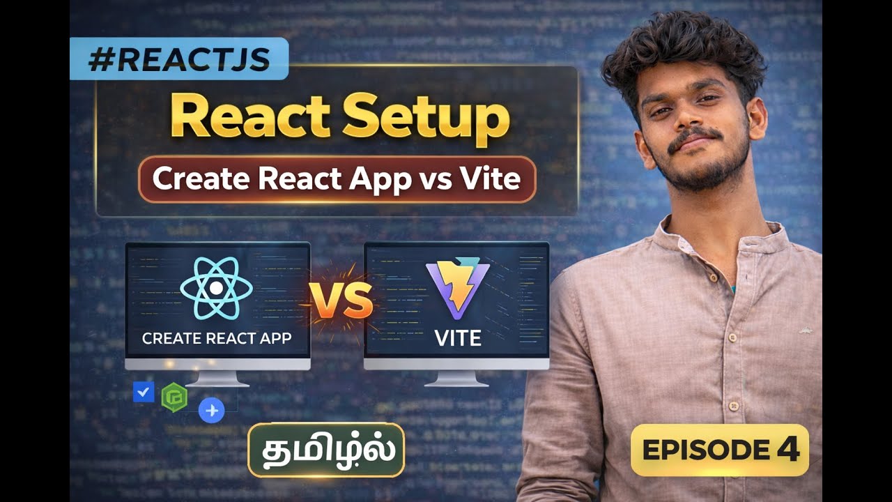 React Setup | Create React App vs Vite | React JS Tamil | Episode 4
