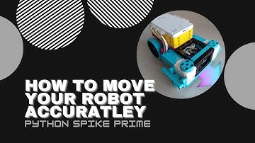 How to Move Your Robot Accurately || Python Spike Prime