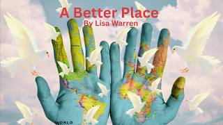 A Better Place | Lisa Warren @LisaWarrenMusic