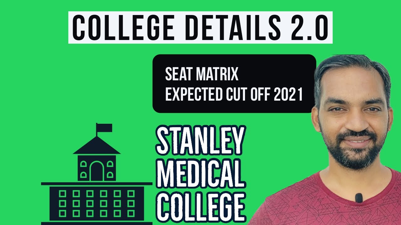 Stanley Medical College Cut Off 2020 Stanley Medical College Expected Cut Off 2021 All 