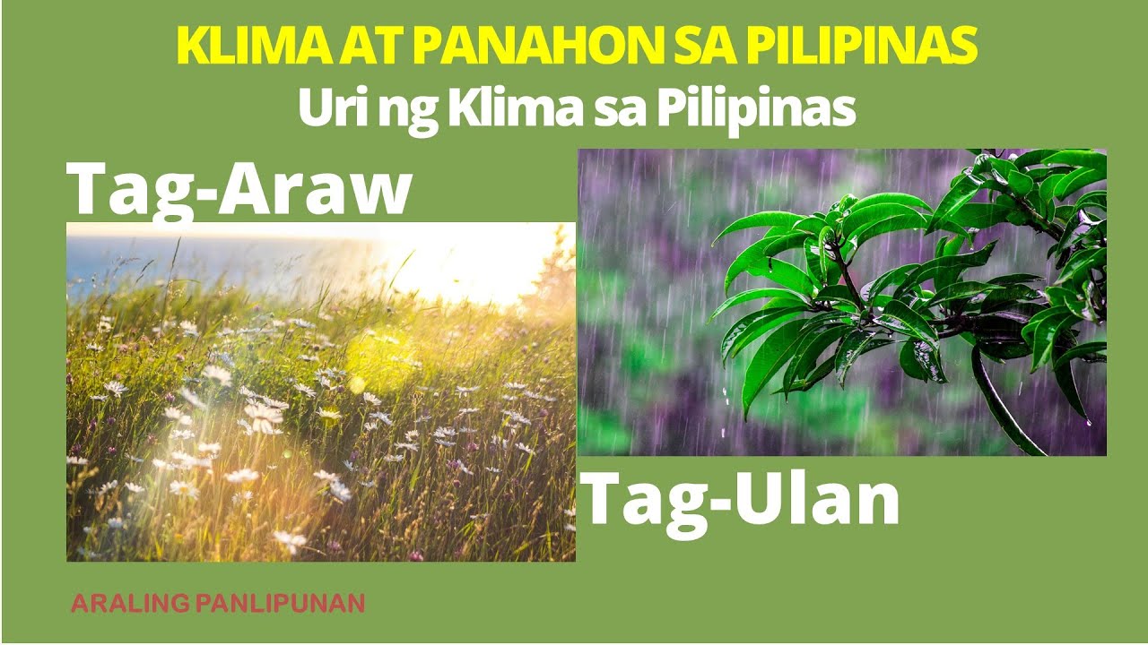 Ang Klima At Panahon Sa Pilipinas History Quizizz - Mobile Legends