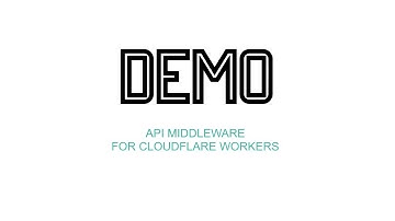 API middleware for Cloudflare Workers