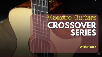 Crossover Series | Sweetness of Nylon, Tactility of Steel String