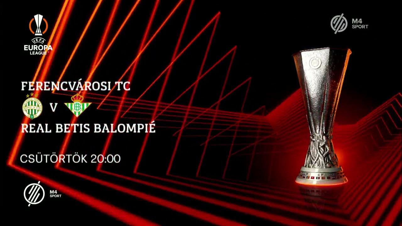 Ferencvárosi TC–Real Betis Balompié, Európa-liga