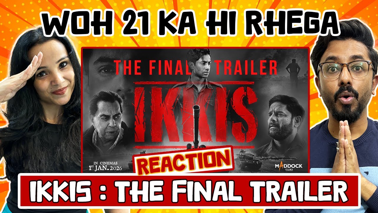 IKKIS - Последняя реакция на трейлер | 21 и Вечный – лейтенант Арун Хетарпал 🇮🇳 | Дхармендра | Аг...