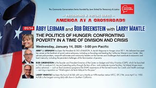 The Politics of Hunger: How America Confronts Poverty in a Time of Crisis