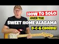 How to solo guitar  over sweet home alabama chords