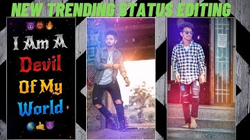 i am devil of my world Video Editing | Reel Viral Video Editing Tutoriol | Treding status Editing
