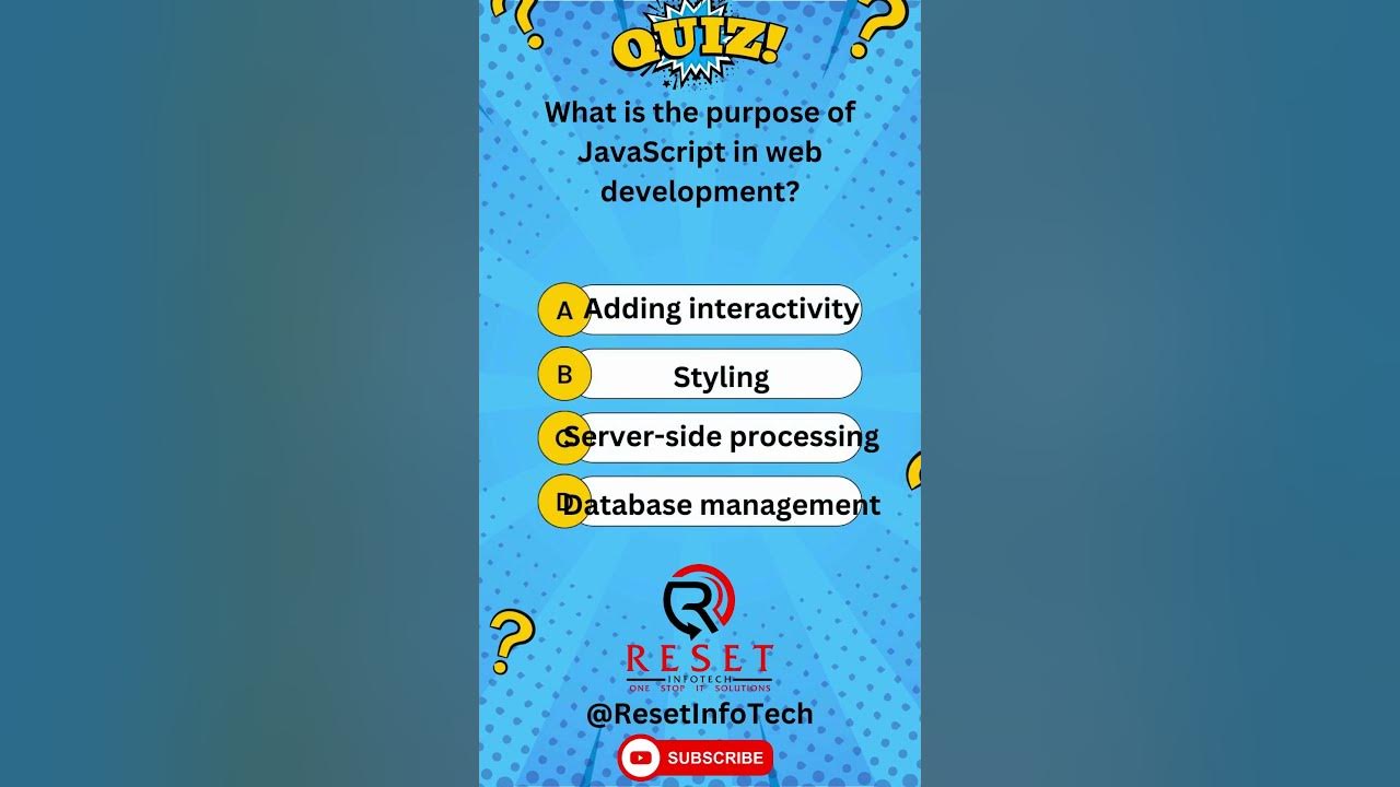 What is the purpose of JavaScript in web development? #quiz # ...